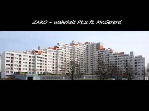 ZAKO – Wahrheit Pt.2 ft. Mr.Gerard