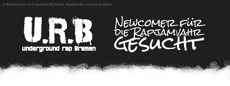 U.R.B - Newcomer gesucht