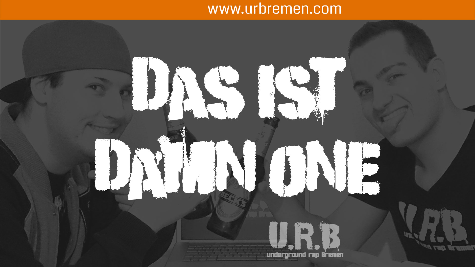 U.R.B - Das ist Damn One