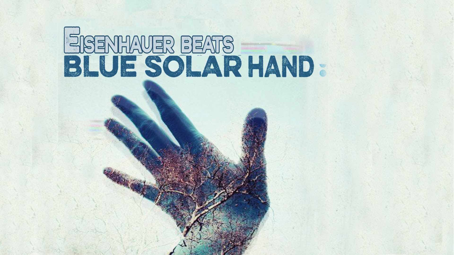 Deep Experimental Hip Hop Instrumental With Nature Elements – „Blue Solar Hand“
