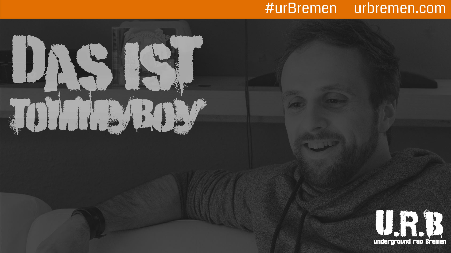 U.R.B - Das ist Tommyboy