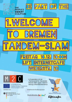 „Welcome to Bremen Tandem Slam – Interkultureller Slam mit Flüchtlingen und Ehrenamtlichen!