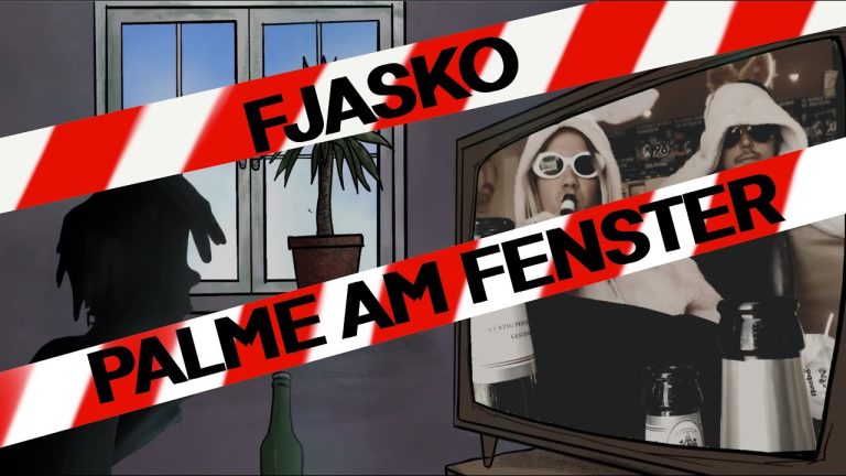 Fjasko – Palme am Fenster (Lyric Video)
