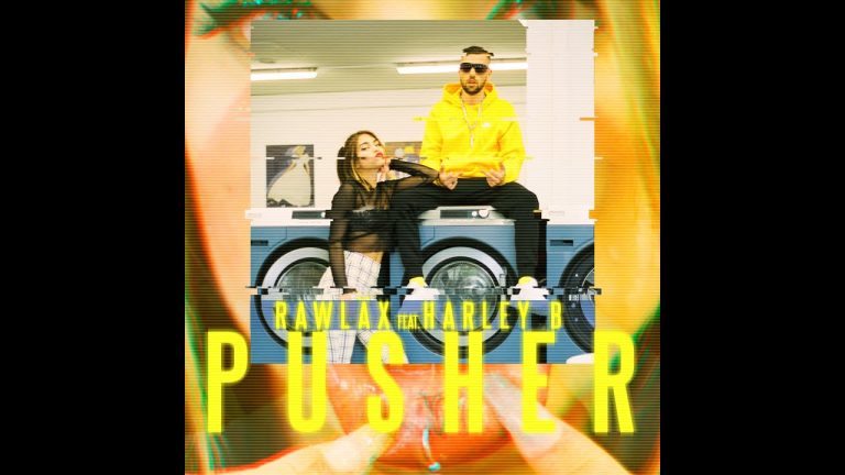 Rawläx feat. Harley B. – PUSHER