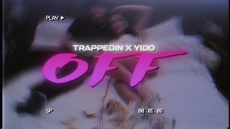 OFF – Yido feat Trappedin