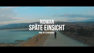 Ridwan - Späte Einsicht