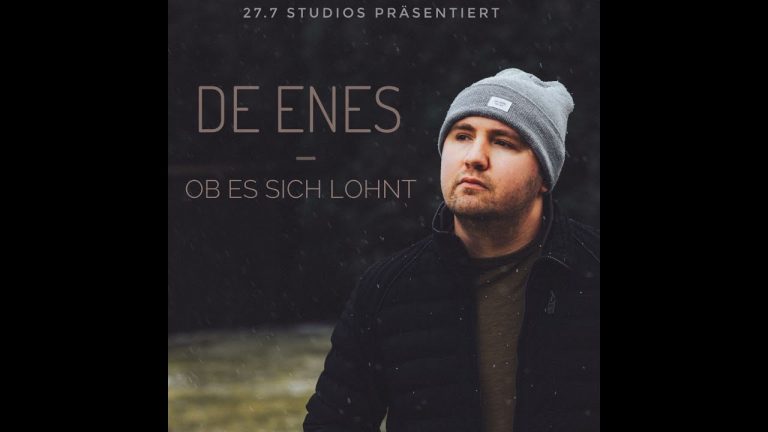 Ob es sich lohnt – De Enes