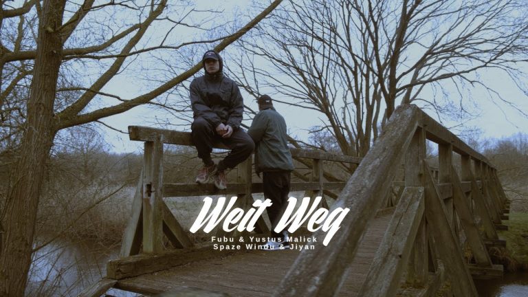 Weit Weg – Fubu & Yustus Malick