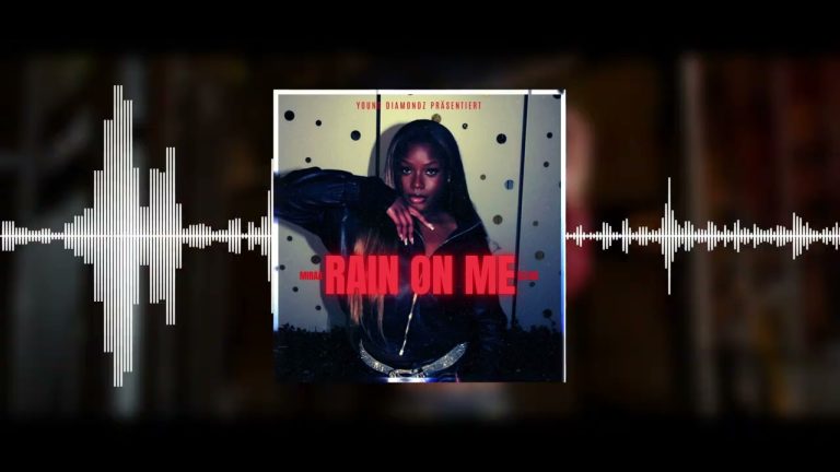 Rain On Me – Miraa Ezzaa