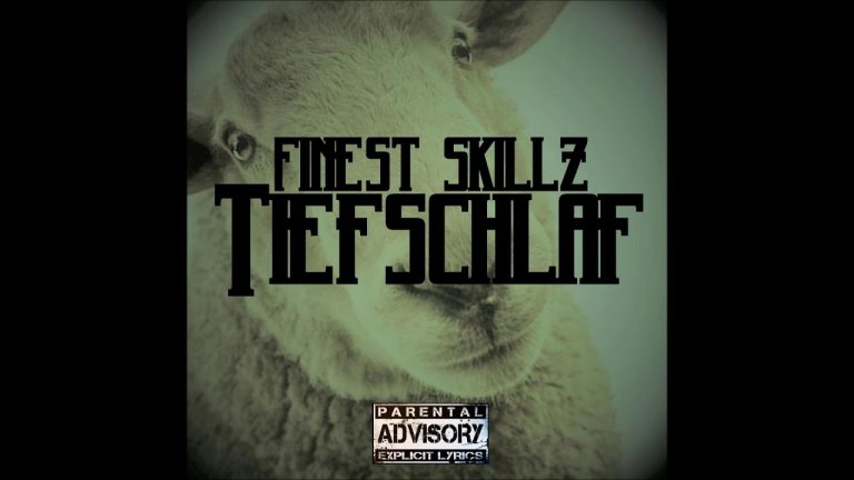 Tiefschlaf – Finest Skillz