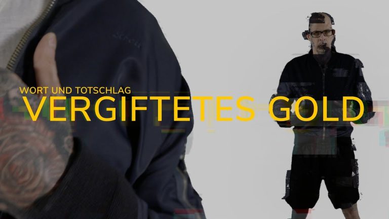 Vergiftetes Gold – Wort Und Totschlag