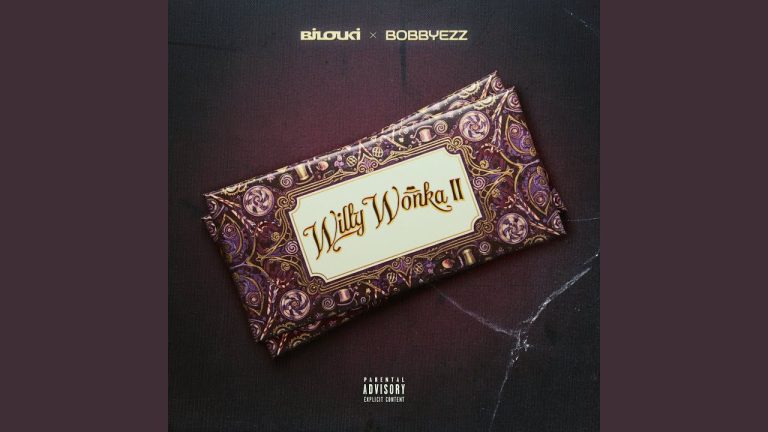 Willy Wonka II - Bilouki feat. Bobbyezz