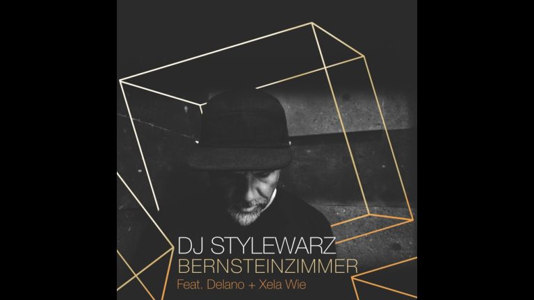 Bernsteinzimmer – Dj Stylewarz X Delano X Xela Wie