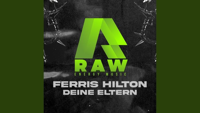 Deine Eltern – Ferris MC, Ferris Hilton