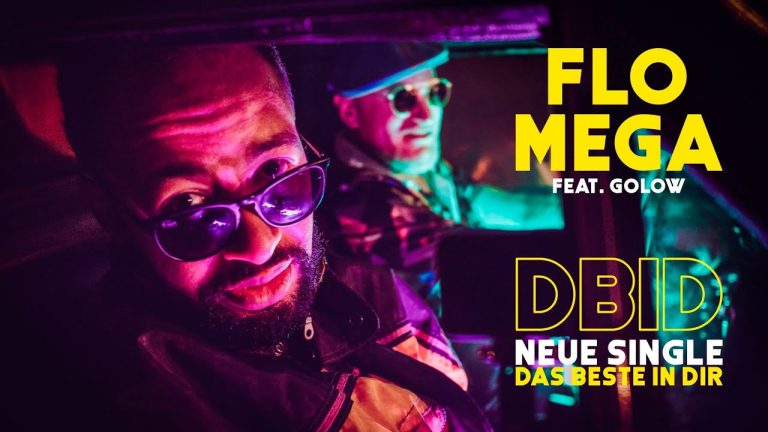 DBID – Das Beste in Dir - Flo Mega feat. Golow
