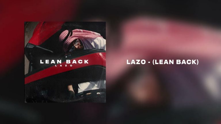 Lean Back - Lazo