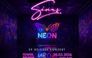 Sinus – Neon EP Release Konzert