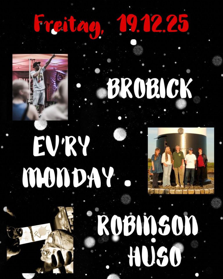 Ev’ry Monday; Robinson Huso – Brobick