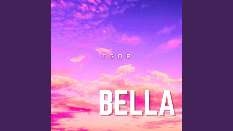 Bella – Igor