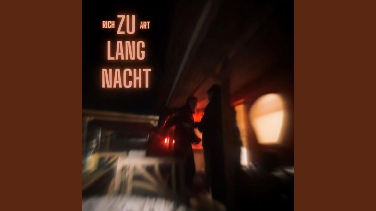 Zu Lang Nacht – richART
