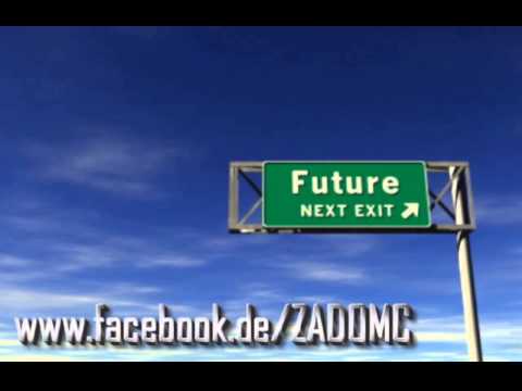 Zukunft – Zado