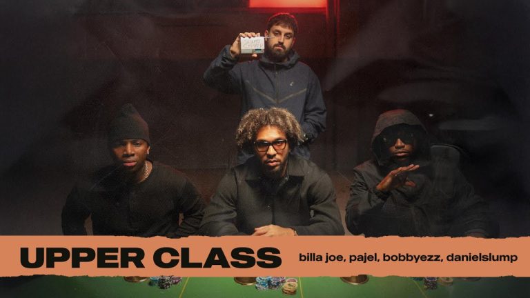 Upper Class – Billa Joe X Pajel, Bobbyezz, Danielslump