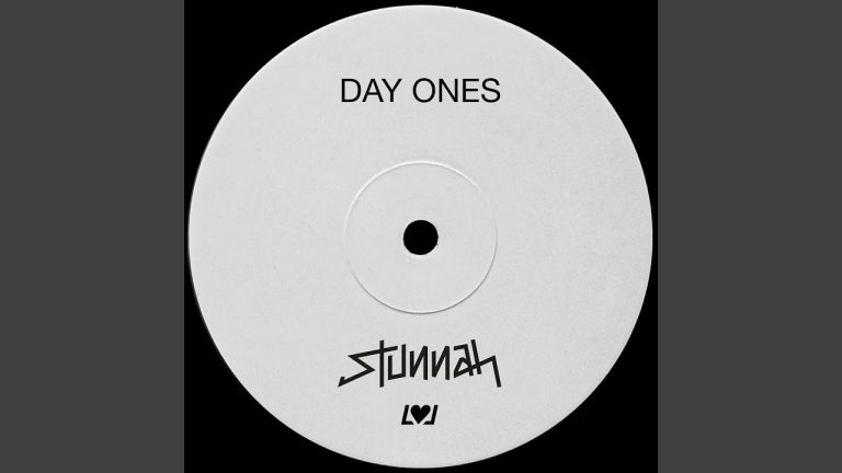 Day Ones – Stunnah