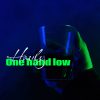 Hauly – One Hand Low