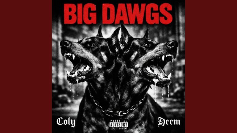 Big Dawgs – Coly X Heem, 203Brando