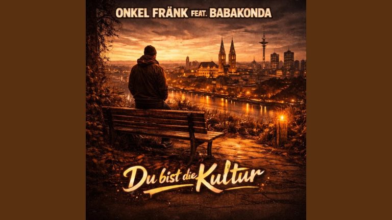 Du bist die Kultur – Onkel Fränk X Babakonda