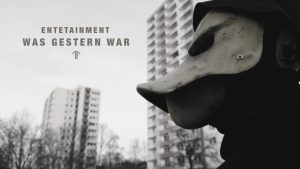 ENTETAINMENT – WAS GESTERN WAR (prod. by eSBee&Janko)
